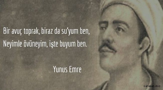 Karaman'da unutulan Yunus Emre Kırşehir ve Aksaray'da anıldı
