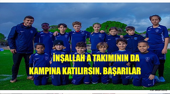 Karaman'lı genç futbolcu PSG'nin kampına katıldı