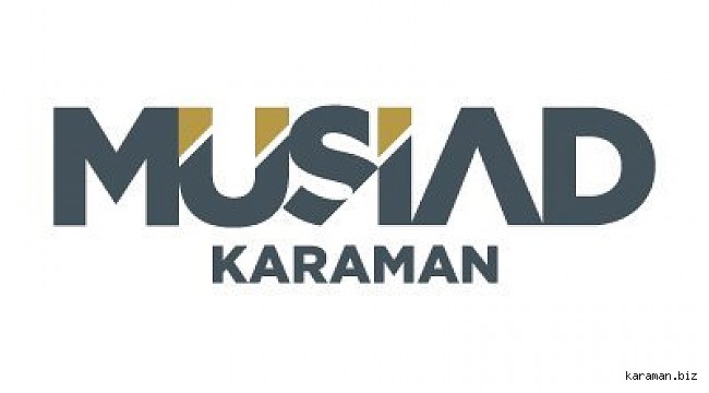 Karaman MÜSİAD'dan Diyanet İşleri Başkanı Ali Erbaş'a destek