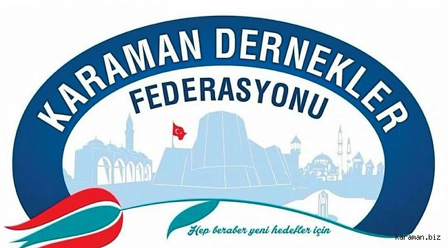 KARAMAN DERNEKLERİ FEDERASYONU BAŞKANI AKDAŞ: