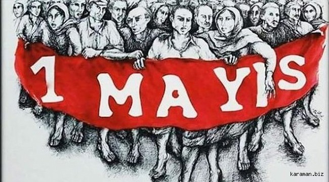 Karaman Valisi Meral ve Belediye Başkanı Kalaycı'dan 1 Mayıs mesajı