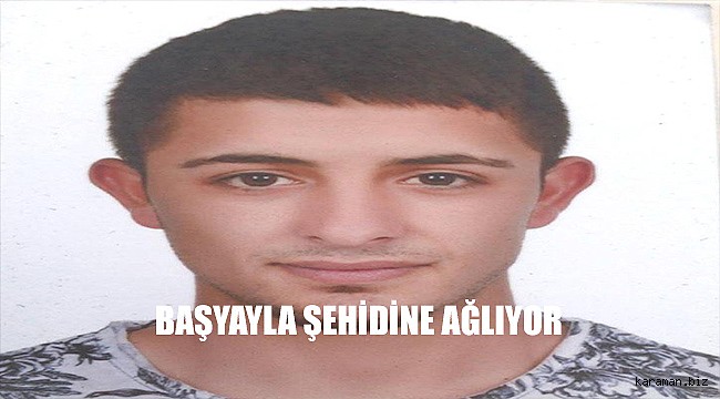Başyayla şehidine ağlıyor