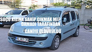 Konya'da tartıştığı damadı tarafından silahla vurulan kişi öldü