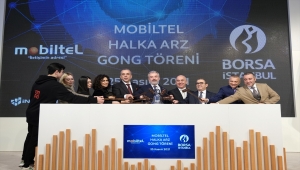 Borsa İstanbul’da gong Mobiltel için çaldı