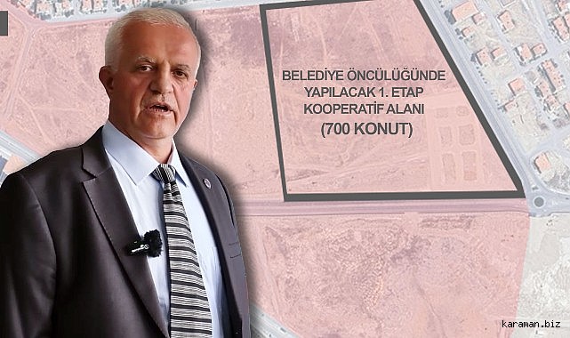 KARAMAN’A 5700 KONUT NEREYE NASIL YAPILACAK? KOOPERATİF PROJESİNİN DETAYLARINI HASAN BULUT ANLATTI