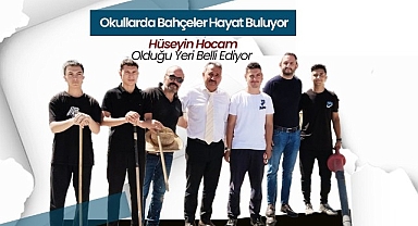 Okullarda Bahçeler Hayat Buluyor