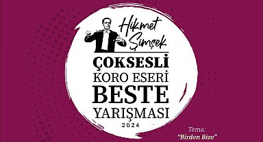 'Hikmet Şimşek Çoksesli Koro Eseri Beste Yarışması' sonuçlandı