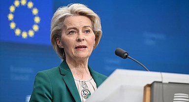 AB Komisyonu Başkanı Ursula von der Leyen Türkiye'ye geliyor