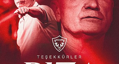 Hatayspor'da Rıza Çalımbay ile yollar ayrıldı