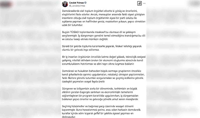 Cevdet Yılmaz: TÜSİAD toplantısında olumsuz dil ve yaklaşım sergilenmiştir