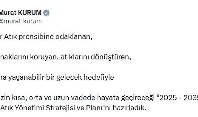 Bakanlık, 'Ulusal Atık Yönetimi Stratejisi ve Planı'nı açıkladı