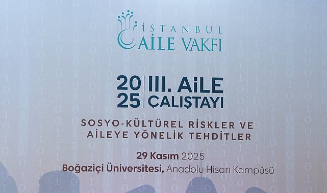 İstanbul- Bakan Göktaş: Aileyi korumak, yarının Türkiye'sini korumak demektir