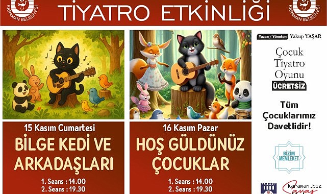KARAMAN BELEDİYESİ’NDEN ÇOCUKLARA ÜCRETSİZ TİYATRO