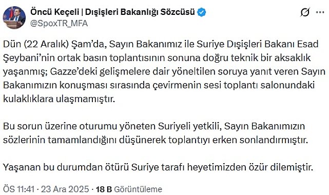 Dışişleri Sözcüsü Keçeli: Şam'daki toplantı teknik aksaklık nedeniyle erken sonlandırıldı