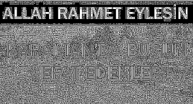 Sabriye Eşkene Teber vefat etti