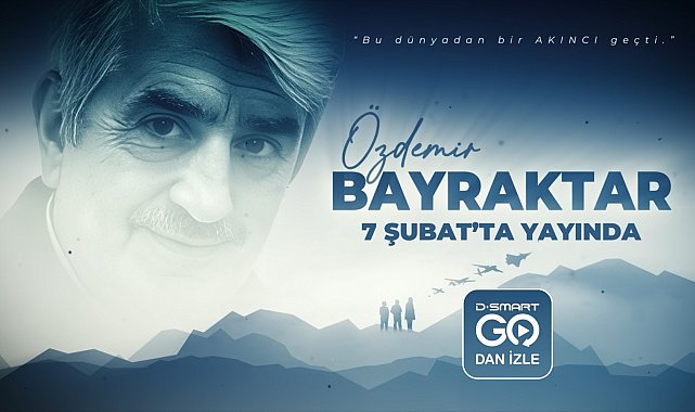 Özdemir Bayraktar Belgeseli, D-Smart GO'da