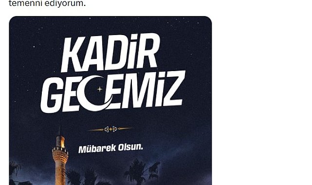 Özgür Özel'den 'Kadir Gecesi' mesajı