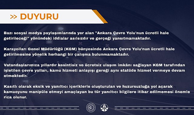 KGM, 'Ankara Çevre Yolu'nun ücretli hale getirileceği' iddialarının asılsız olduğunu duyurdu