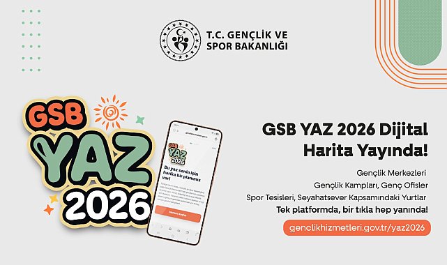 Bakan Bak, GSB YAZ 2026 dijital harita platformunu tanıttı
