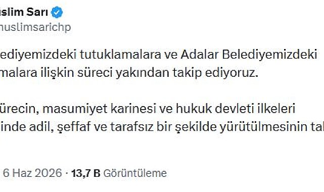 CHP'li Sarı: Buca ve Adalar belediyelerimizdeki süreci yakından takip ediyoruz