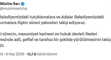 CHP'li Sarı: Buca ve Adalar belediyelerimizdeki süreci yakından takip ediyoruz