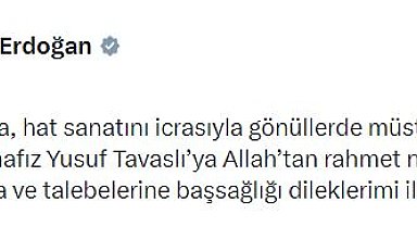 Cumhurbaşkanı Erdoğan'dan yazar Yusuf Tavaslı için taziye mesajı