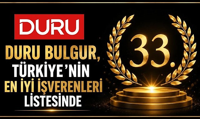 ​​​​​​​Duru Bulgur, Forbes Türkiye'nin en iyi işverenleri listesinde ilk 33'de yer aldı