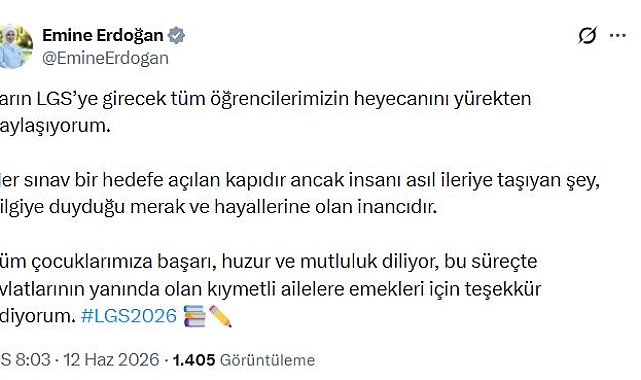 Emine Erdoğan, LGS'ye girecek öğrencilere başarı diledi