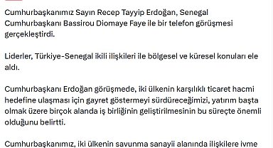 Cumhurbaşkanı Erdoğan, Senegal Cumhurbaşkanı Faye ile telefonda görüştü