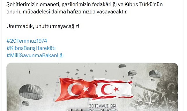 MSB'den, Kıbrıs Barış Harekatı'nın 52'nci yıl dönümü paylaşımı
